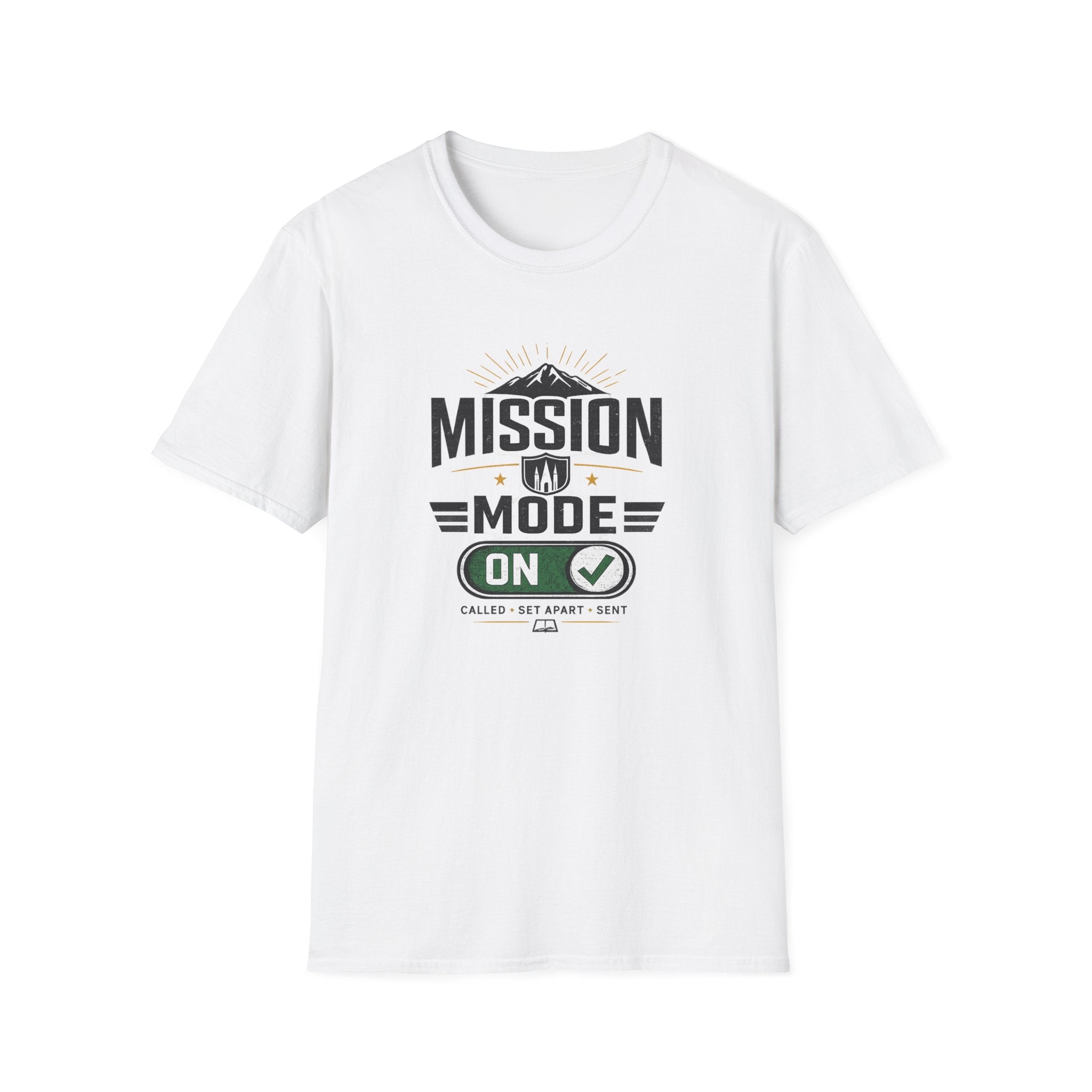 Mission Mode: ON  T-Shirt — Motivational Adventure Tee
