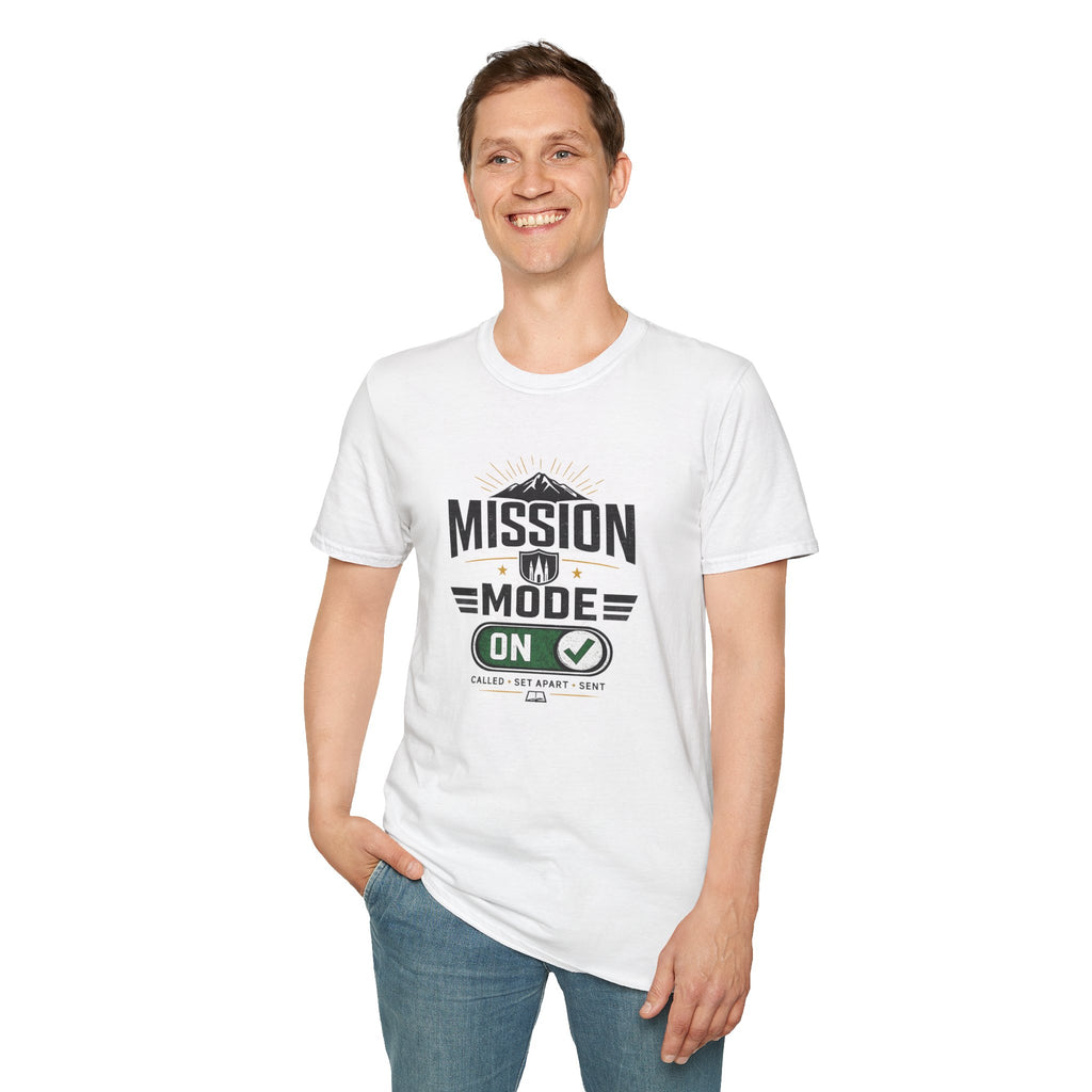 Mission Mode: ON  T-Shirt — Motivational Adventure Tee